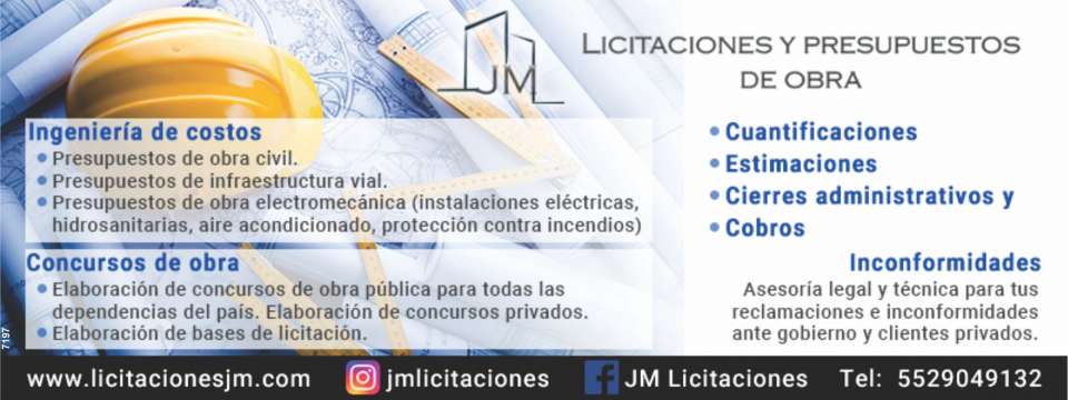 Ingenieria de costos, Presupuestos de obra civil, Concursos de obra publica y privada, Elaboracion propuestas tecnico economicas, Licitaciones, Cuantificaciones, Estimaciones, Inconformidades.