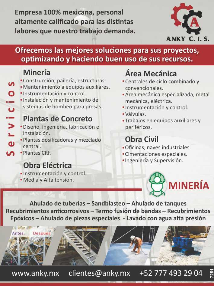 Cubrimos las necesidades de los principales sectores como son: energetico, minero, automotriz, plantas de proceso, entre otras. Ofrecemos las mejores soluciones para sus proyectos