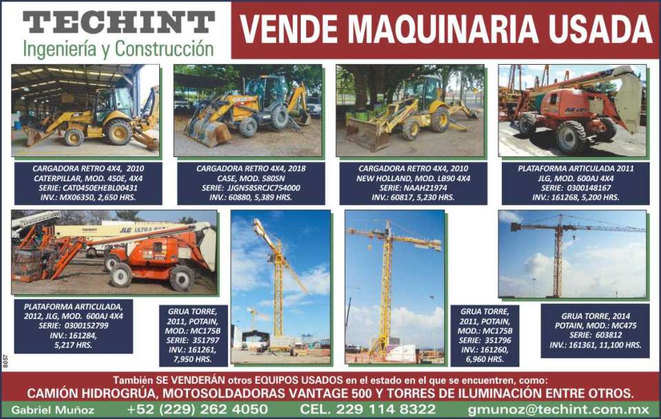 Maquinaria Usada a la Venta ! Cargadora Retro 4x4 Caterpillar 2010, Cargadora Retro 4x4 Case 2018, Cargadora Retro 4x4 New Holland 2010, Plataforma Articulada JLG 2011, Grua Torre Potain 2011