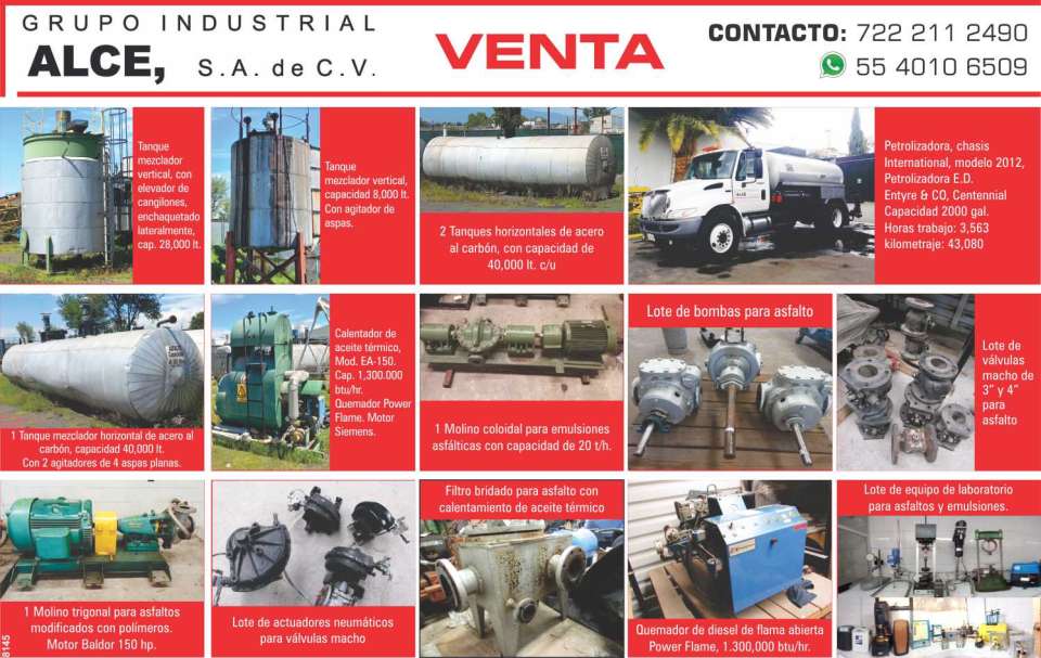 En Venta: Tanque Mezclador Vertical, Tanques Horizontales, Petrolizadora chasis International, Lote de Bombas para asfalto, Calentador de aceite termico, Lote de valvulas macho, Quemador de diesel